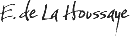 E. de La Houssaye